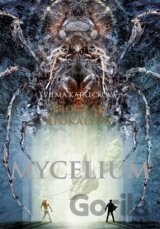 Mycelium VIII: Program apokalypsy