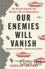 Our Enemies will Vanish