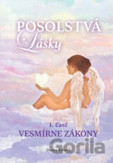 Posolstvá lásky - Vesmírne zákony