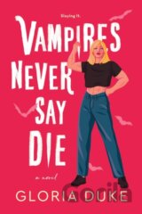 Vampires Never Say Die