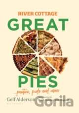 River Cottage Great Pies : pasties, puds and more