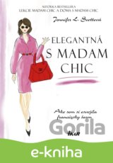 Elegantná s madam Chic