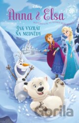 Anna a Elsa: Jak vyzrát na medvědy