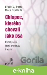 Chlapec, kterého chovali jako psa