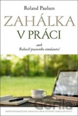 Zahálka v práci