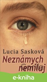 Neznámych nemiluj