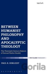 Between Humanist Philosophy and Apocalyptic Theology