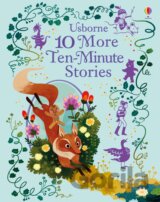 10 More Ten-Minute Stories