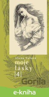 Moje lásky 4