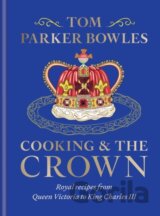 Cooking and the Crown