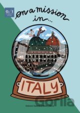 On a Mission in… Italy