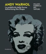 Andy Warhol: Advertising the Shape