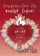 Pozdravujem ťa, Božské Srdce!
