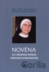 Novéna so ctihodnou matkou Vojtechou Hasmandovou