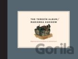 The Terezin Album of Marianka Zadikow