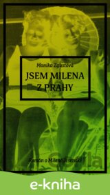 Jsem Milena z Prahy