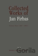 Collected Works of Jan Firbas: Volume Four (1987-1993)