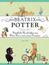 Sämtliche Geschichten von Peter Hase und seinen Freunden
