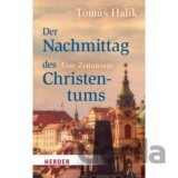 Der Nachmittag des Christentums