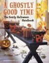 Ghostly Good Time, A