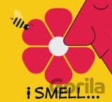 I Smell...