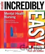 Mental Health Nursing Made Incredibly Easy!