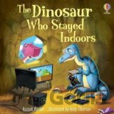 The Dinosaur who Stayed Indoors