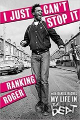 I Just Can´t Stop It : My Life in the Beat