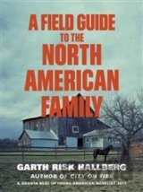 A Field Guide to the North American Family