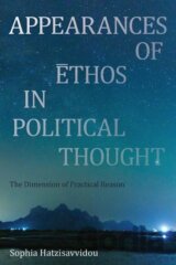 Appearances of Ethos in Political Thought