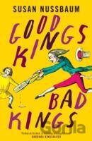Good Kings Bad Kings