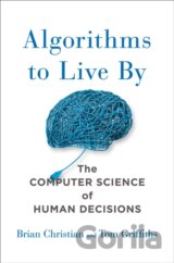 Algorithms to Live By