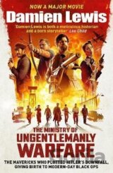 The Ministry of Ungentlemanly Warfare