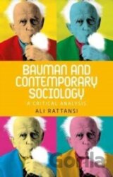 Bauman and Contemporary Sociology