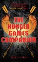 The Unofficial Hunger Games Companion