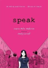 Speak: The Graphic Novel