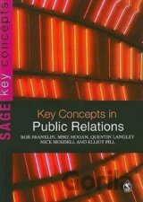Franklin, B: Key Concepts in Public Relations