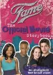 Fame Official Movie Story Book