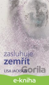 Zasluhuje zemřít