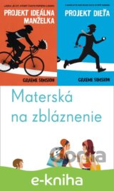 Projekt ideálna manželka + Projekt dieťa + Materská na zbláznenie