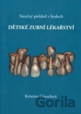 Dětské zubní lékařství