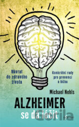 Alzheimer se dá léčit