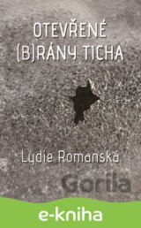 Otevřené (b)rány ticha