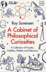 A Cabinet of Philosophical Curiosities
