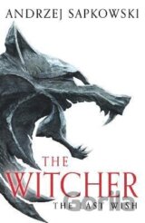 The Last Wish: The bestselling book which inspired season 1 of Netflix´s The Witcher