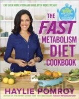 The Fast Metabolism Diet Cookbook