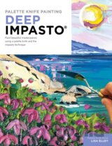 Palette Knife Painting: Deep Impasto