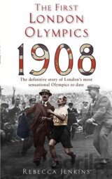 The First London Olympics: 1908