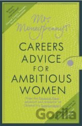 Mr Moneypennys Careers Advice for Ambitious Women