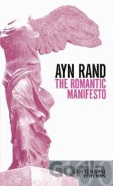 The Romantic Manifesto: A Philosophy of Literature(Revised Edn)